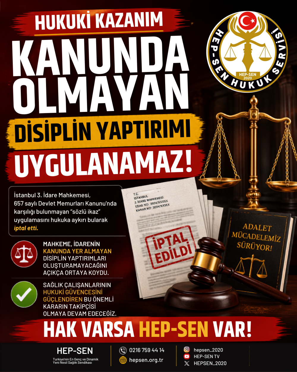 Kanunda Olmayan  Keyfi Disiplin Yaptırımı Uygulanamaz